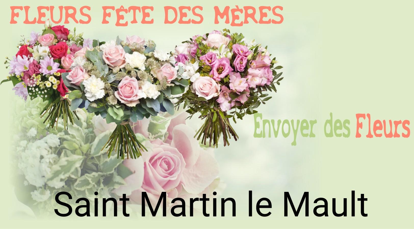 Bouquet de Fête des Mères livré à Saint-Martin-le-Mault